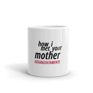 tazza-how-i-meet-your-mother
